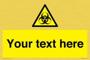 Custom Bio-Hazard Sign
